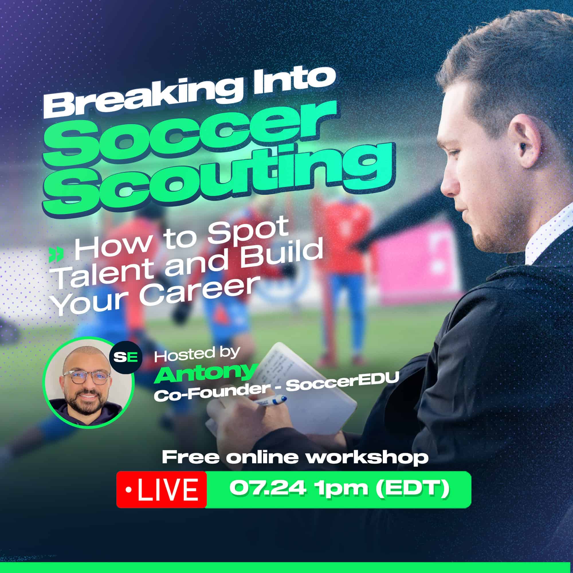 Breaking Into Soccer Scouting