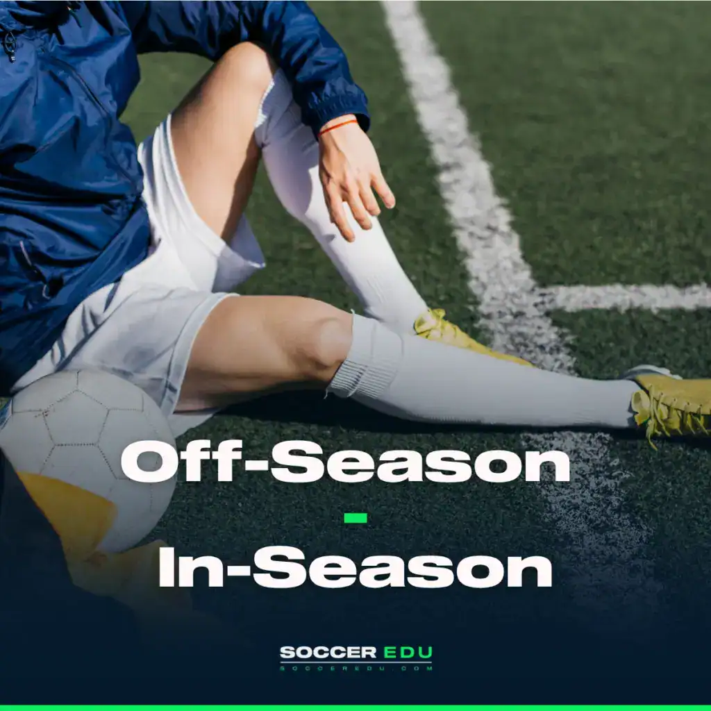 Soccer Weight Training: Off-Season and In-Season